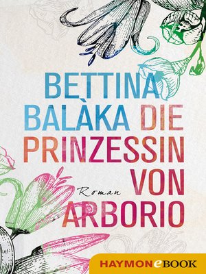 cover image of Die Prinzessin von Arborio